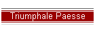 Triumphale Paesse