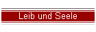 Leib und Seele