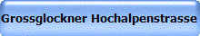 Grossglockner Hochalpenstrasse