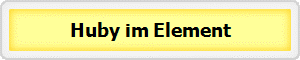 Huby im Element